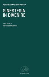 Sinestesia in divenire
