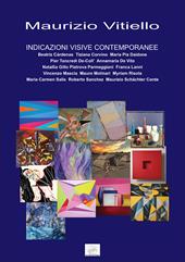 Indicazioni visive contemporanee. Catalogo della mostra