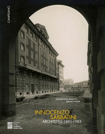 Innocenzo Sabbatini architetto. 1891-1983  - Libro Campisano Editore 2026 | Libraccio.it