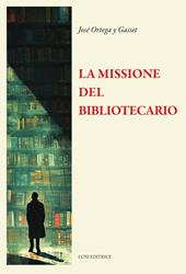La missione del bibliotecario