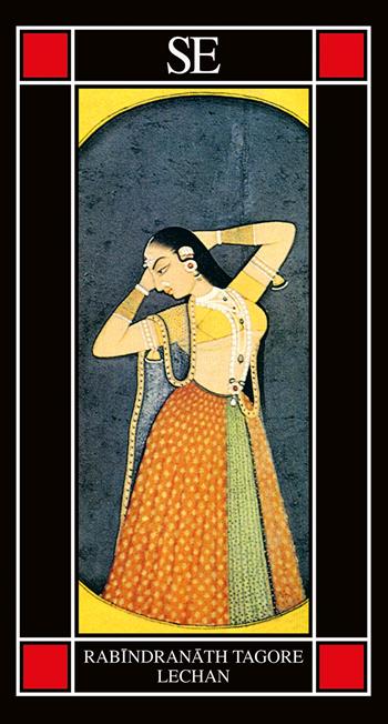 Lechan - Rabindranath Tagore - Libro SE 2026, Piccola enciclopedia | Libraccio.it