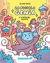 La piccola genia e la sfida del sultano