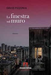La finestra sul muro