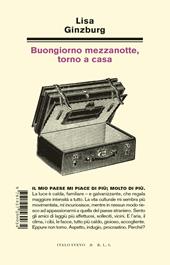 Buongiorno mezzanotte, torno a casa