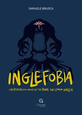 Inglefobia. Una risposta (non breve) alle tue paure sulla lingua inglese