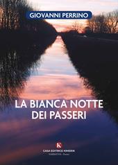 La bianca notte dei passeri