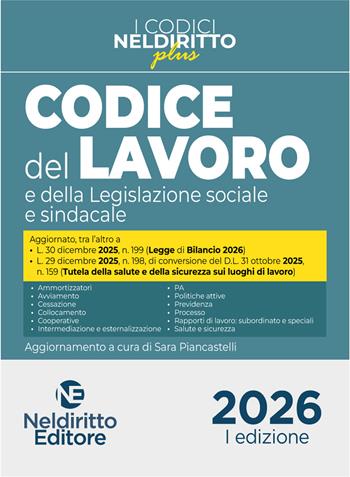 Codice del Lavoro e della Legislazione sociale sindacale Plus 2026  - Libro Neldiritto Editore 2026 | Libraccio.it