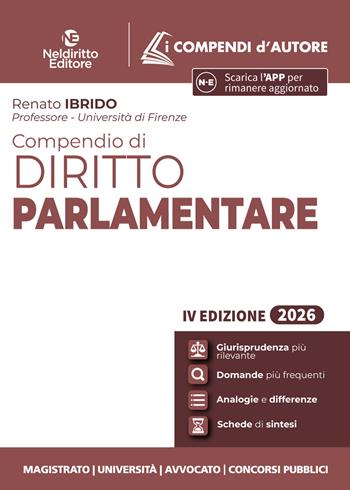 Compendio di diritto parlamentare 2026 - Renato Ibrido - Libro Neldiritto Editore 2026 | Libraccio.it