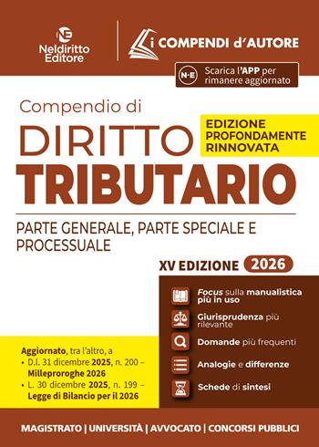 Compendio di diritto tributario 2026. Parte generale, speciale e processuale  - Libro Neldiritto Editore 2026 | Libraccio.it