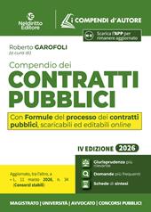 Compendio dei Contratti Pubblici 2026 con appendice online contenente le Formule del Processo. Con espansione online