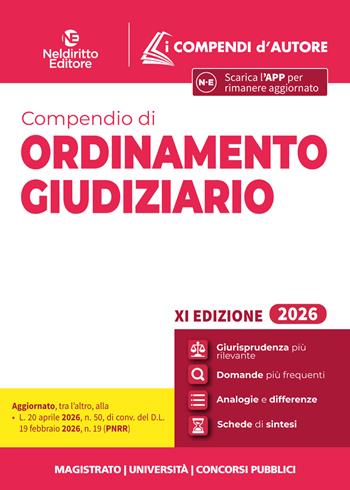 Compendio di ordinamento giudiziario 2026 per magistratura, concorsi pubblici e università. - Simone Petralia - Libro Neldiritto Editore 2026 | Libraccio.it