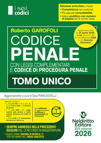 Codice penale Magistratura 2026 Normativo di Garofoli - Roberto Garofoli - Libro Neldiritto Editore 2026, I nuovi codici | Libraccio.it