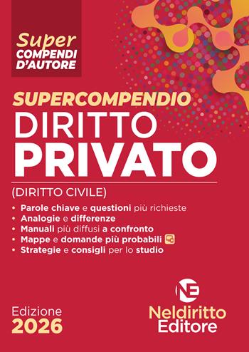 Supercompendio di diritto privato (civile) 2026  - Libro Neldiritto Editore 2026, Supercompendi | Libraccio.it