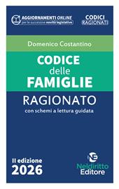 Codice ragionato delle famiglie 2026 con schemi a lettura guidata. Nuova ediz.