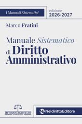 Manuale sistematico di diritto amministrativo 2026-2027