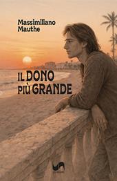 Il dono più grande