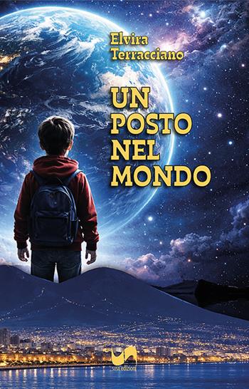 Un posto nel mondo - Elvira Terracciano - Libro Susil Edizioni 2026, Àgape | Libraccio.it