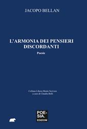 L'armonia dei pensieri discordanti