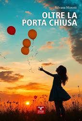 Oltre la porta chiusa