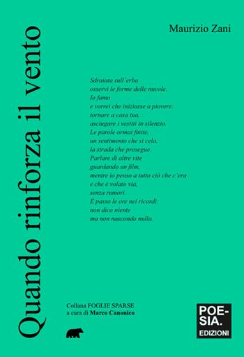 Quando rinforza il vento - Maurizio Zani - Libro Bertoni Editore 2026, Foglie sparse | Libraccio.it