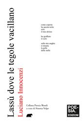 Lassù dove le tegole vacillano