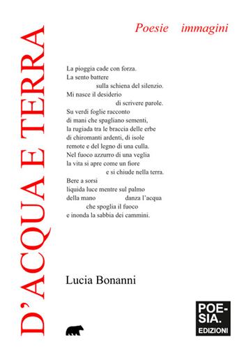 D’acqua e di terra. Poesie immagini - Lucia Bonanni - Libro Bertoni Editore 2026, Poesiaedizioni | Libraccio.it