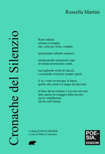 Cronache del silenzio - Rossella Martini - Libro Bertoni Editore 2026, Foglie sparse | Libraccio.it