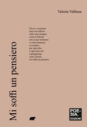 Mi soffi un pensiero