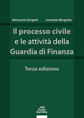Il processo civile e le attività della Guardia di Finanza
