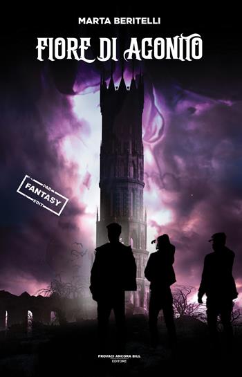 Fiore di aconito - Marta Beritelli - Libro PAB Editore 2025, Dreams | Libraccio.it