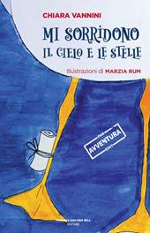 Mi sorridono il cielo e le stelle