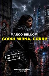 Corri Mirna, corri!