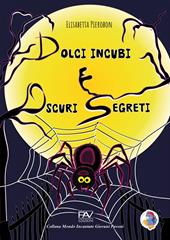 Dolci incubi e oscuri segreti