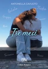 Tre mesi