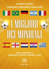 I migliori dei mondiali