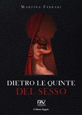Dietro le quinte del sesso