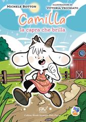 Camilla la capra che brilla. Ediz. a colori