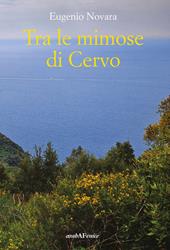 Tra le mimose di Cervo