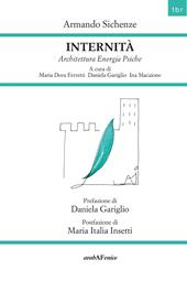 Internità. Architettura energia psiche