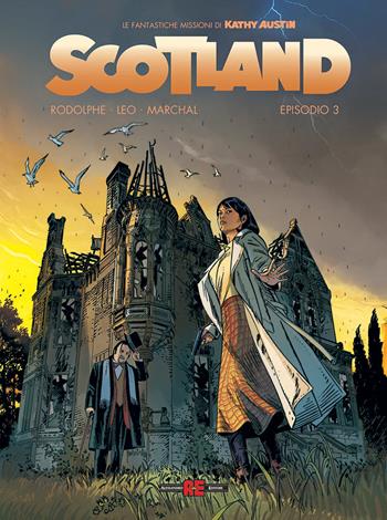 Scotland. Le fantastiche missioni di Kathy Austin. Vol. 3 - Leo, Rodolphe, Bertrand Marchal - Libro Editoriale Cosmo 2026, Alessandro Editore | Libraccio.it