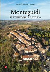 Monteguidi. Un tuffo nella storia