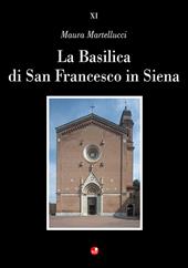 La Basilica di San Francesco in Siena