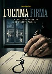 L'ultima firma