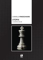 Utopia. Il sacrificio del re