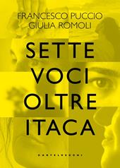 Sette voci oltre Itaca