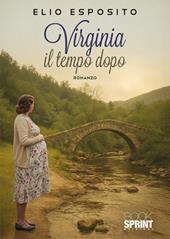 Virginia, il tempo dopo
