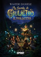Le favole di Giulietto il folletto