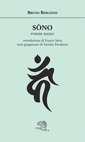 Sòno. Poesie haiku. Ediz. italiana e giapponese