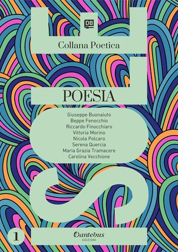 Isole. Collana poetica. Vol. 1  - Libro Dantebus 2021 | Libraccio.it