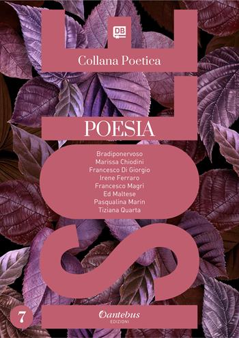 Isole. Collana poetica. Vol. 7  - Libro Dantebus 2021 | Libraccio.it